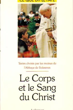 Le Corps et le Sang du Christ