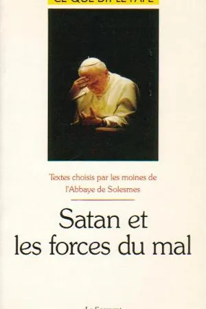 Satan et les forces du mal