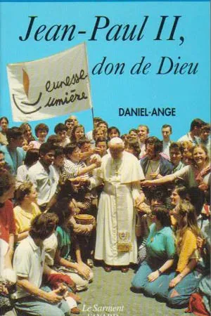 Jean-Paul II, don de Dieu