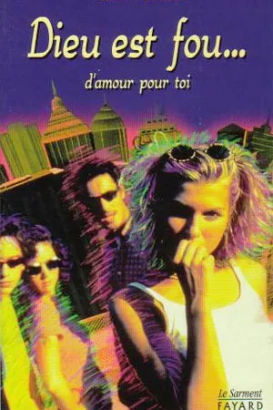 Dieu est fou d'amour pour toi
