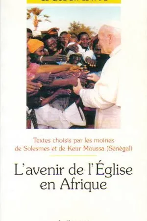 L'avenir de l'Église en Afrique