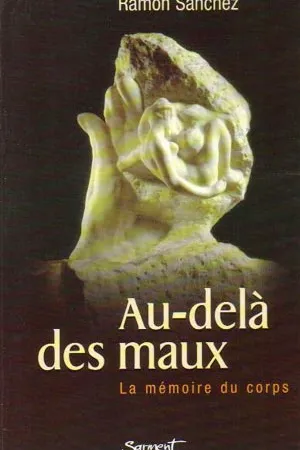 Au-delà des maux