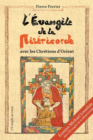 L'Evangile de la miséricorde