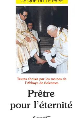 Prêtre pour l'éternité