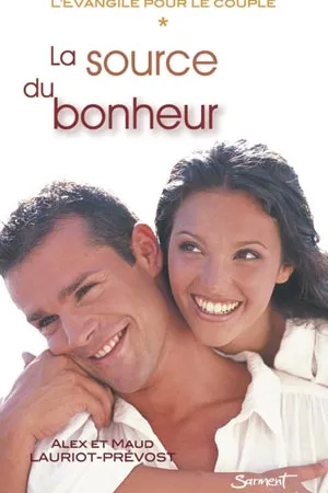 La source du bonheur