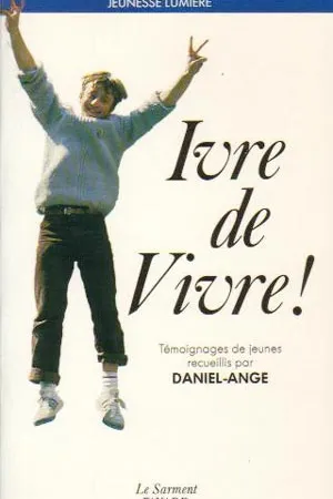Ivre de vivre !